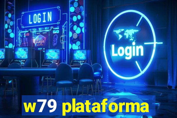 w79 plataforma